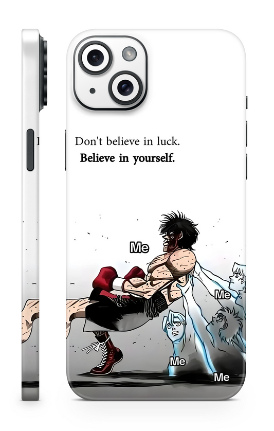 Believe in Yourself. Mobile Skin